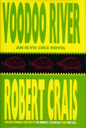 [Elvis Cole and Joe Pike 05] • Voodoo River